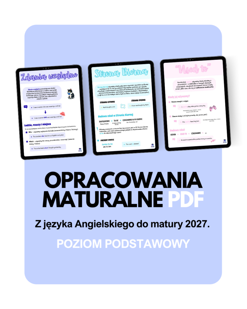 Notatki maturalne z języka angielskiego na poziomie podstawowym