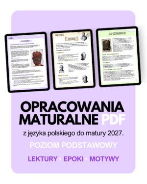 notatki maturalne pdf z języka polskiego opracowania do matury język polski lektury motywy epoki pojęcia poziom podstawowy wypracowanie z polskiego